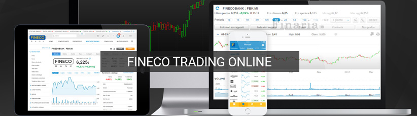 Trading online con Fineco come funziona? Recensioni ed Opinioni