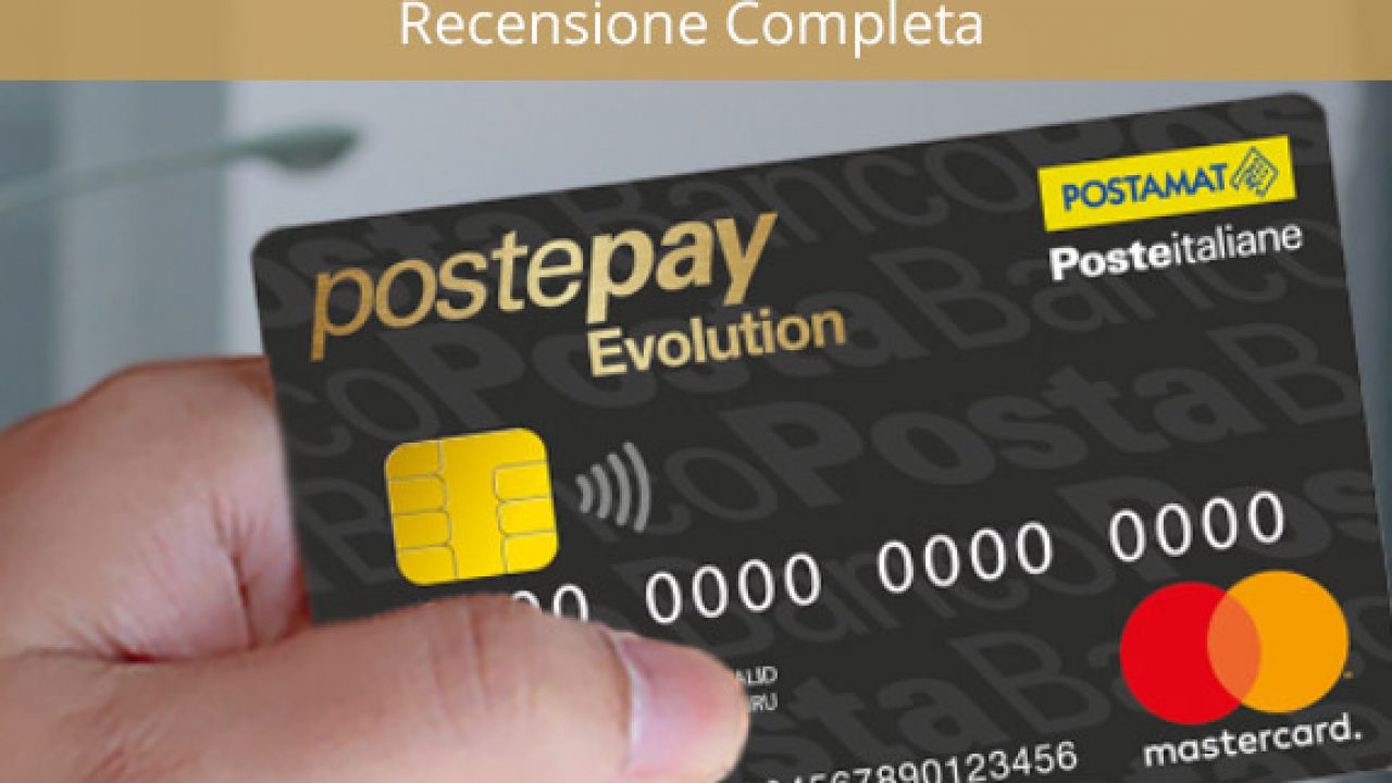 Postepay Evolution Opinioni Costi E Tempi Di Ricarica