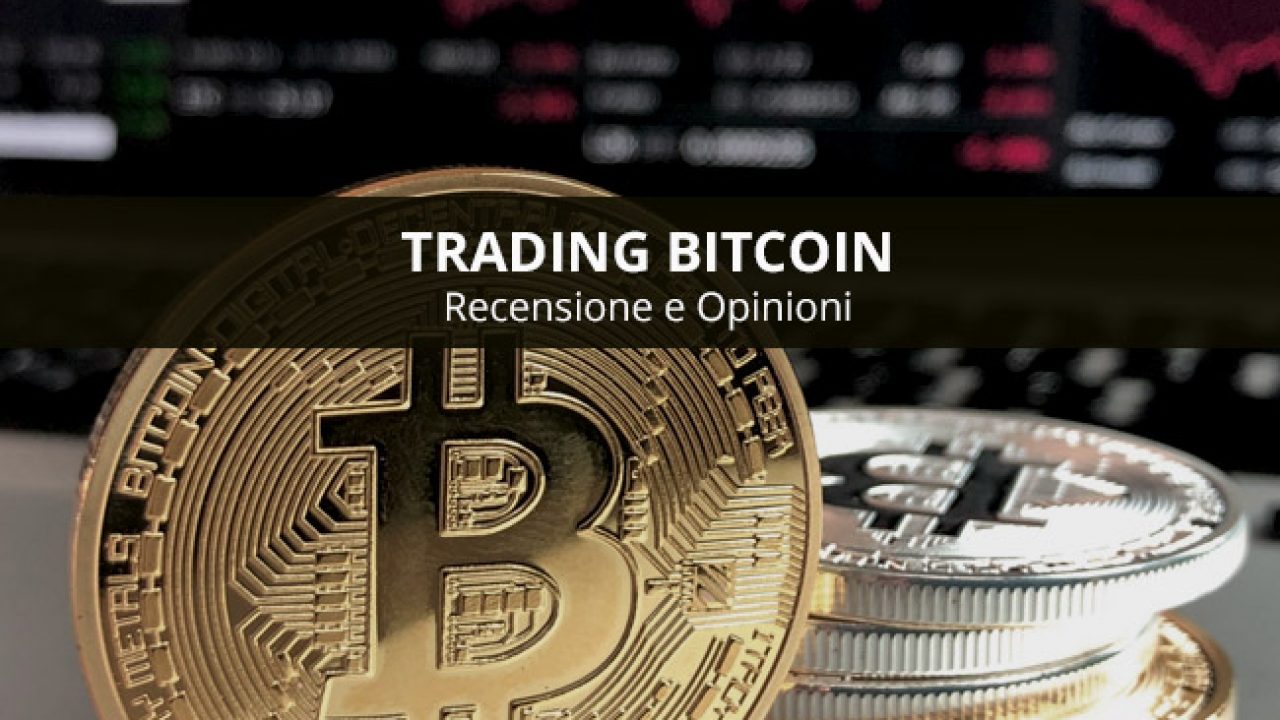 Migliore piattaforma per investimento in bitcoin