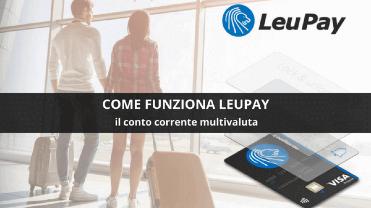 Leupay Come Funziona I Limiti E Le Opinioni Sulla Carta E