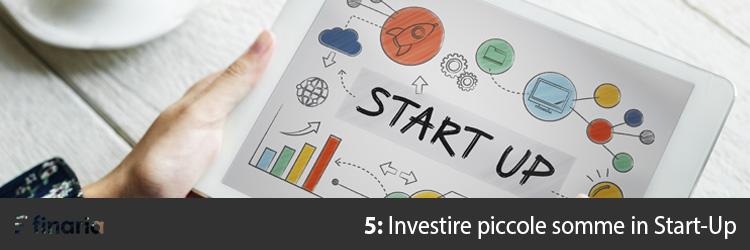 Investire piccole somme in startup