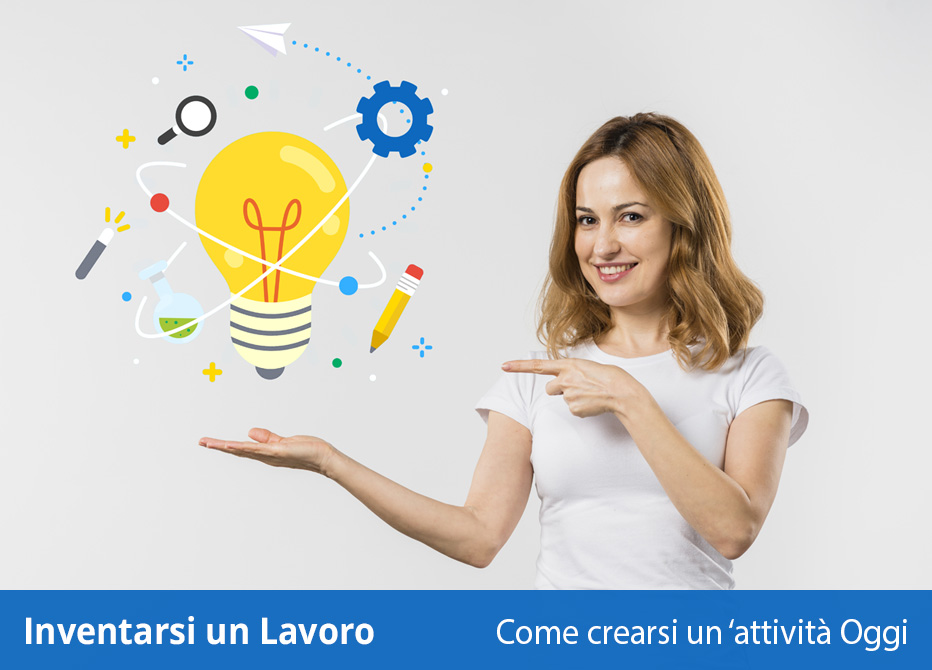 inventarsi un lavoro