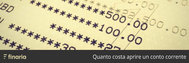 Quanto costa aprire un conto corrente