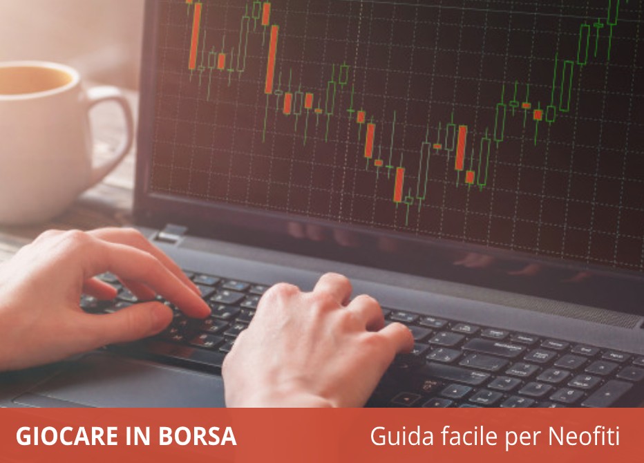 giocare in borsa