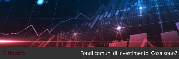 fondi comuni di investimento cosa sono