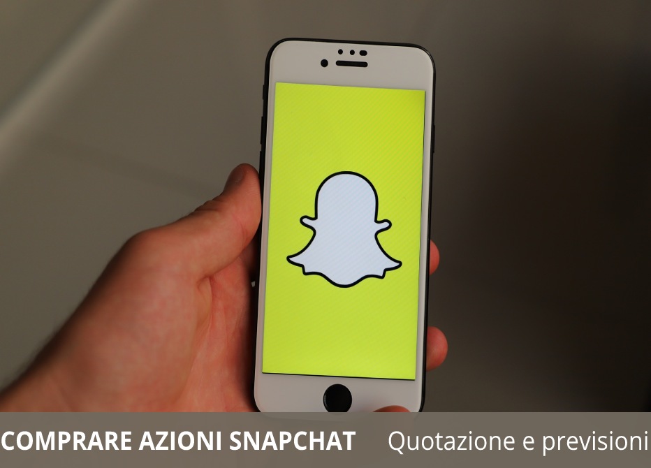 Azioni Snapchat Come comprare, Quotazione e Previsioni