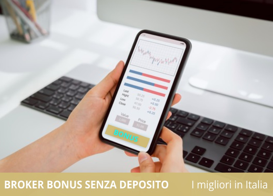 broker bonus senza deposito