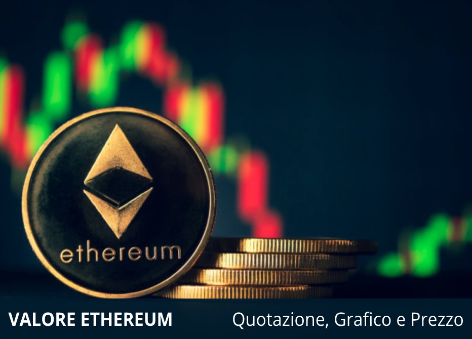 ethereum valore