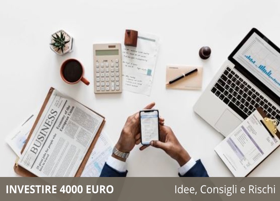 Investire 4000 euro