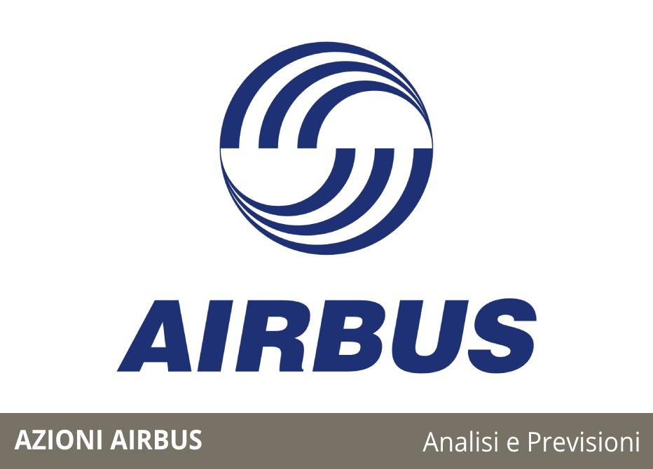 Comprare Azioni Airbus Group: Quotazione, Analisi e Previsioni