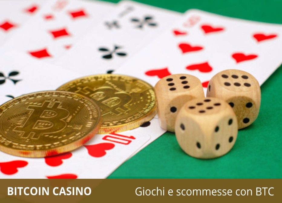 I migliori casino con Bitcoin giocabili in Italia