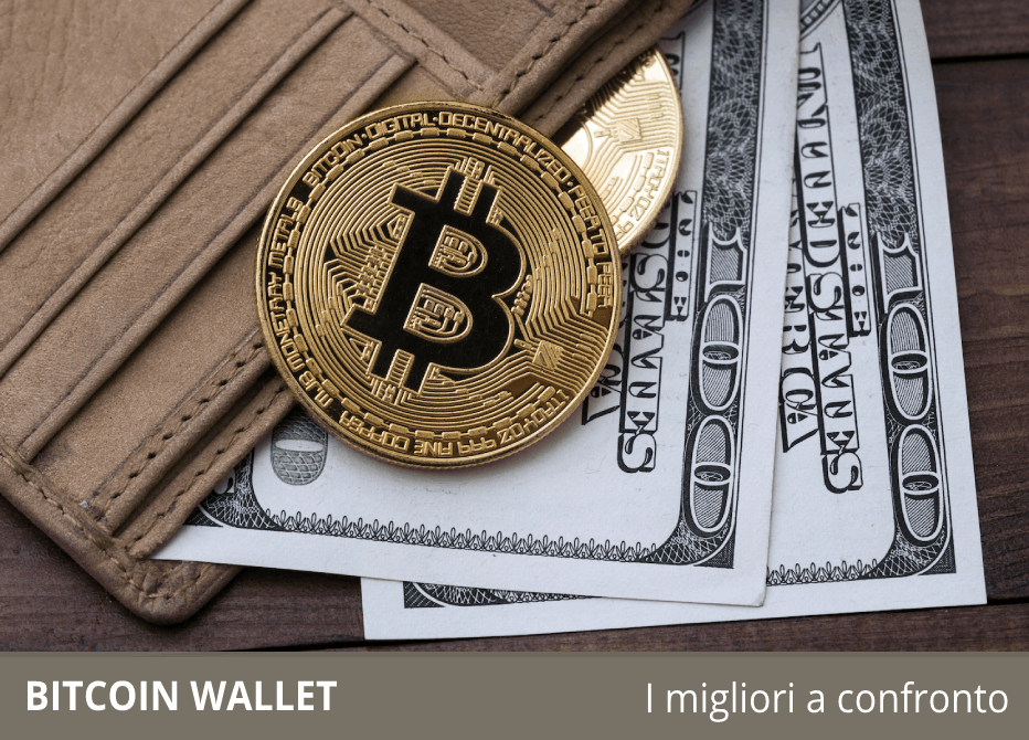 I migliori wallet per Bitcoin e altre criptovalute (guida e opinioni)