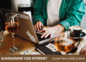 guadagnare internet soldi online