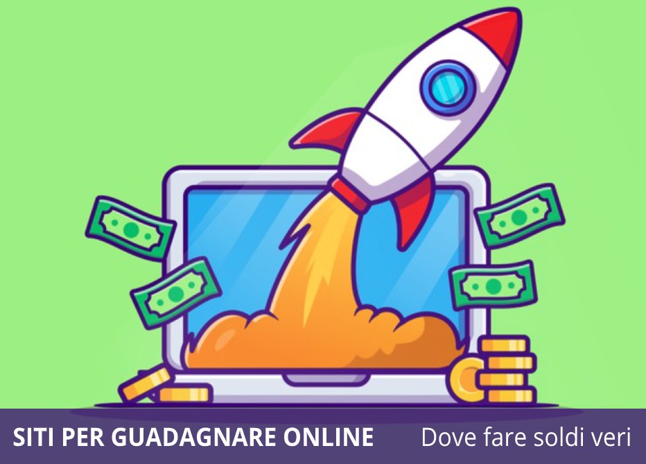 siti per guadagnare soldi