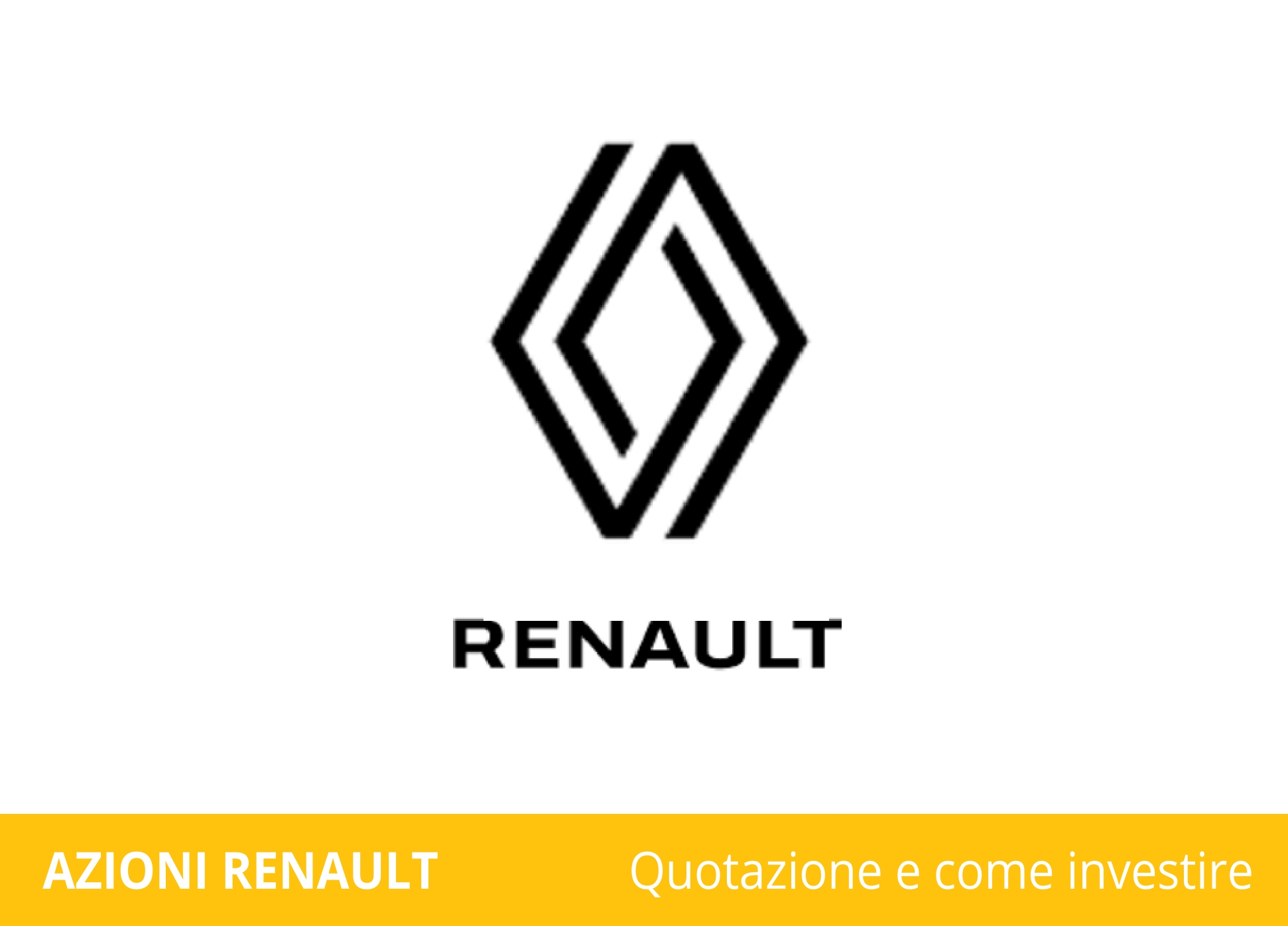 Azioni Renault: Quotazione, Analisi, Come Comprare e Previsioni