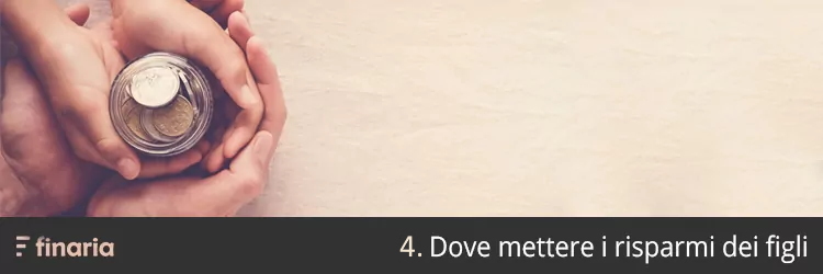 4. Pensa a dove mettere i risparmi dei bambini