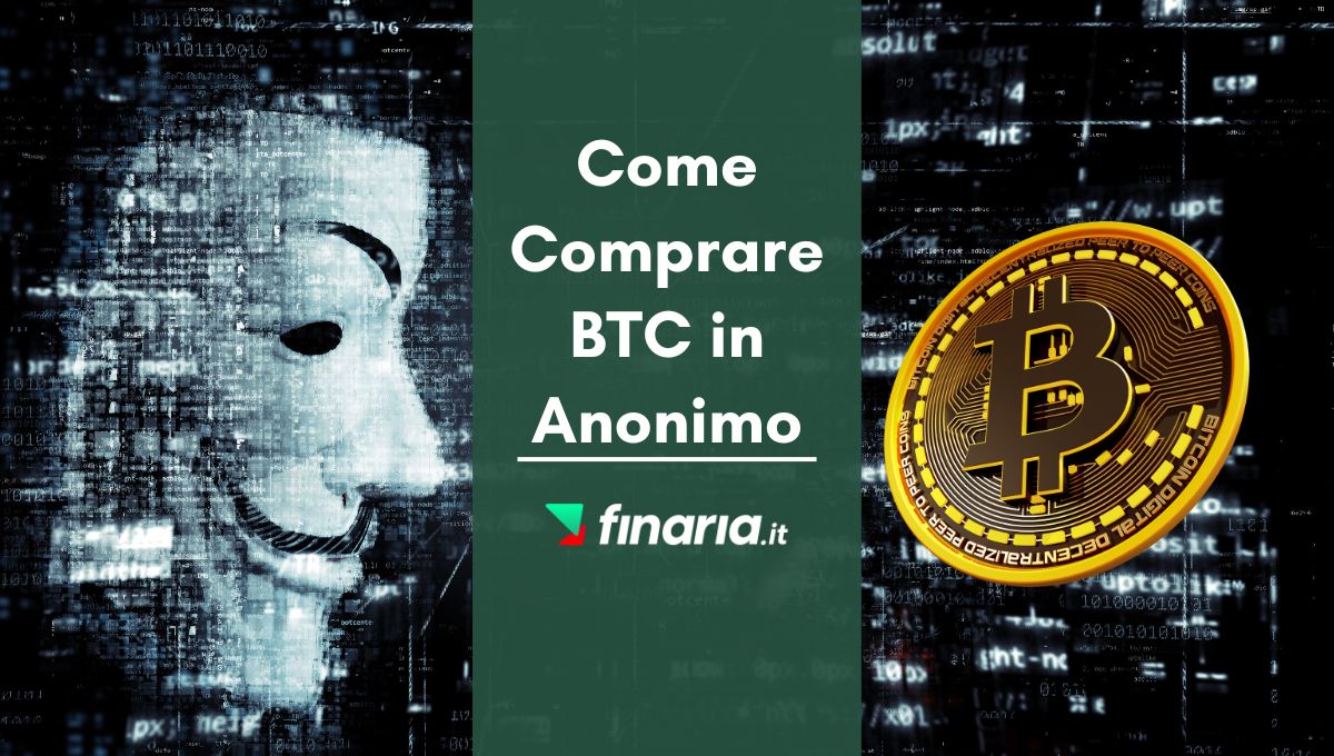 Comprare Bitcoin Anonimamente e senza KYC: Guida del2026