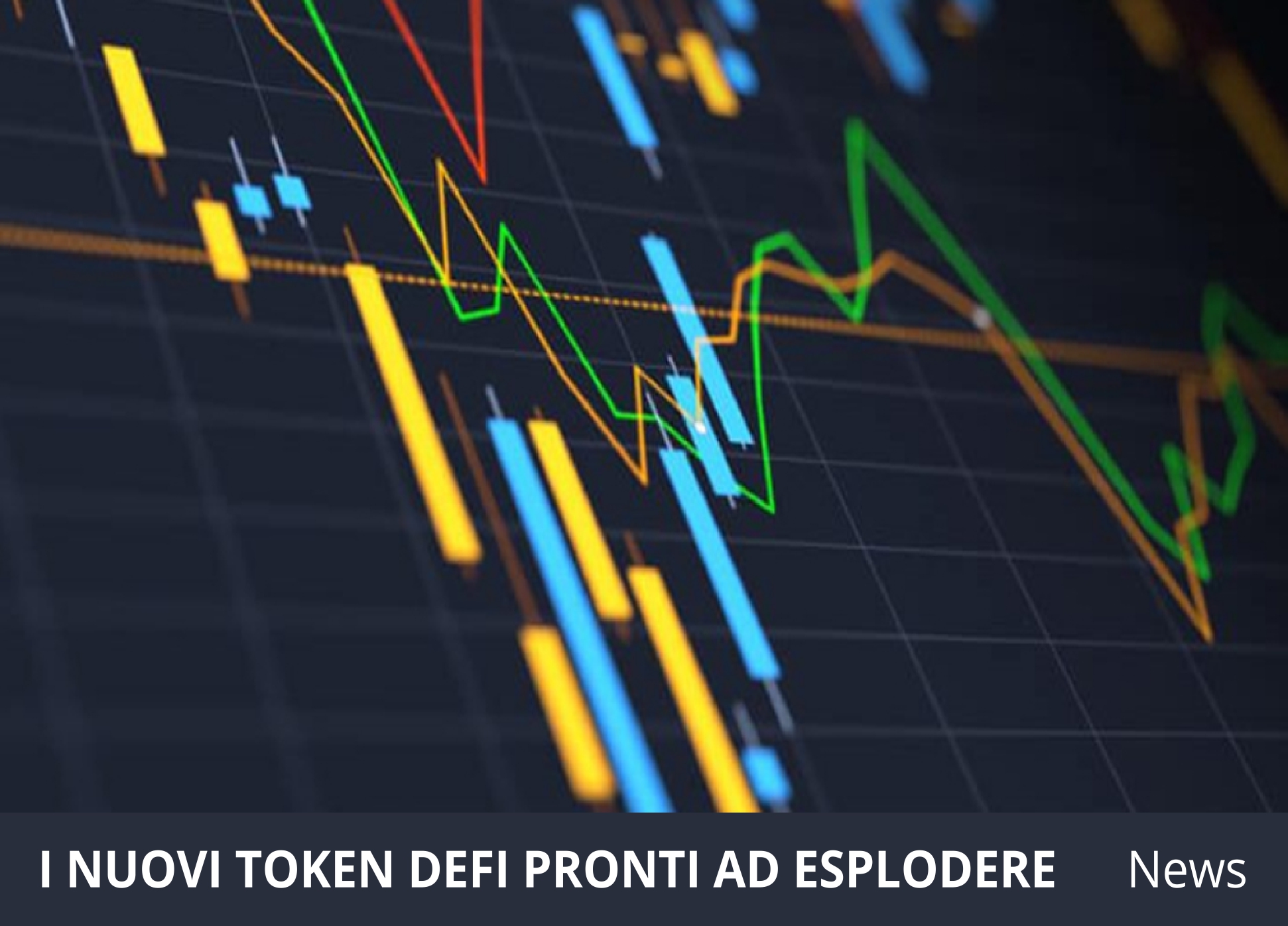 I nuovi Token DeFi pronti a esplodere - Guida e Come investirci
