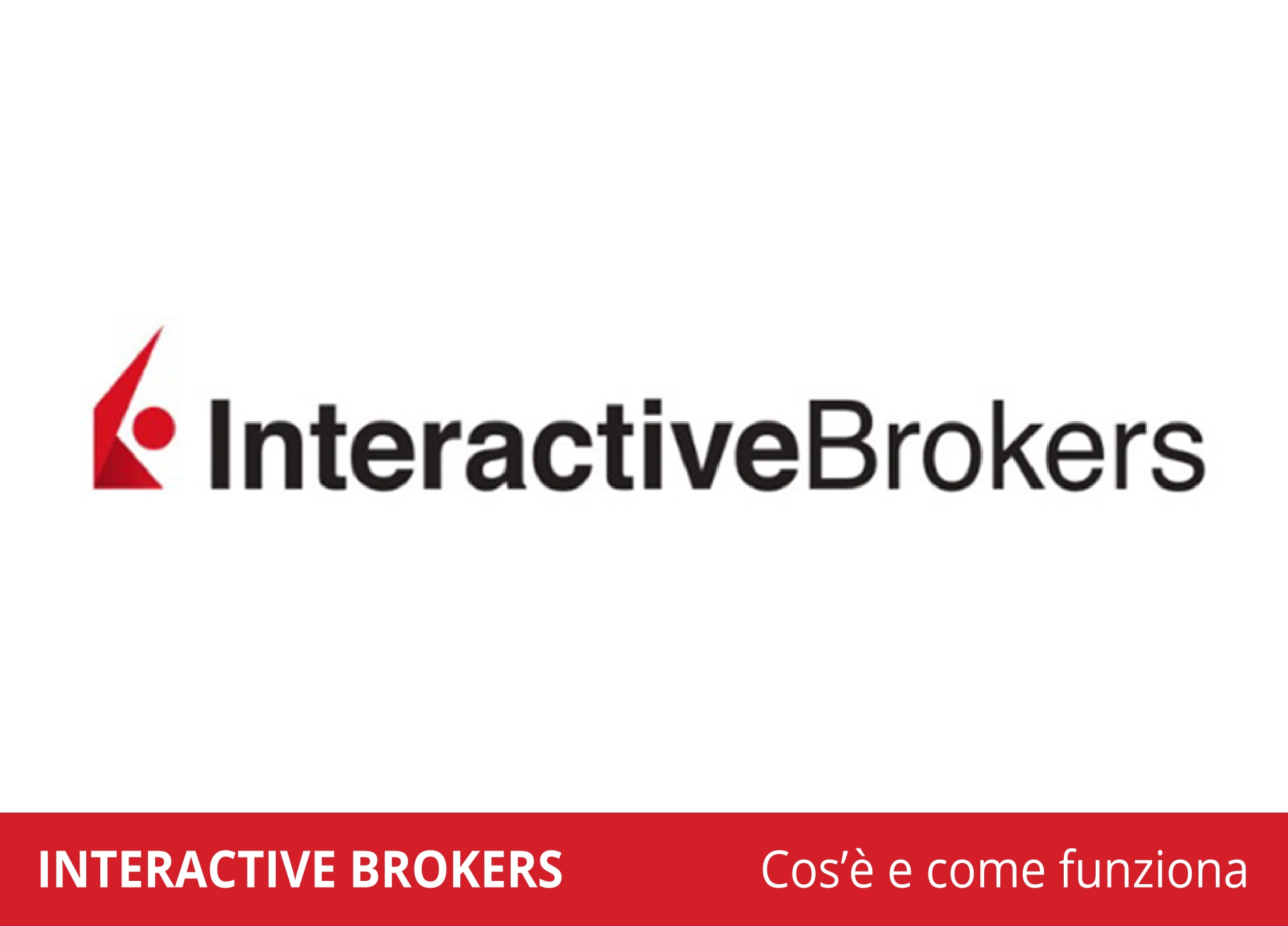 bitcoin negoziazione in interactive brokers)
