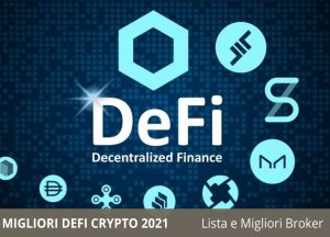 Migliori DeFi crypto su cui investire nel 2021