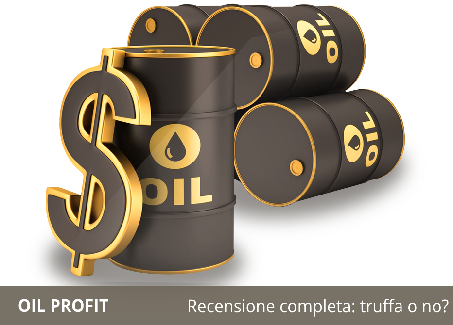 Oil Profit Recensione 2024 Funziona o è una Truffa?