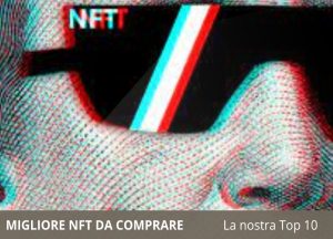 migliori nft da comprare