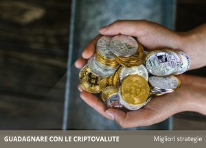 guadagnare con le criptovalute