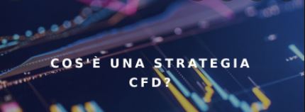 migliori broker cfd strategie