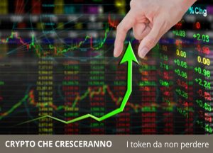 Criptovalute che cresceranno