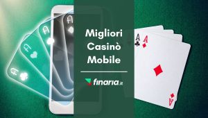 migliori casino mobile