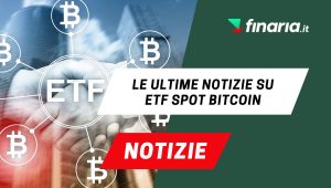 notizie ETF Spot Bitcoin