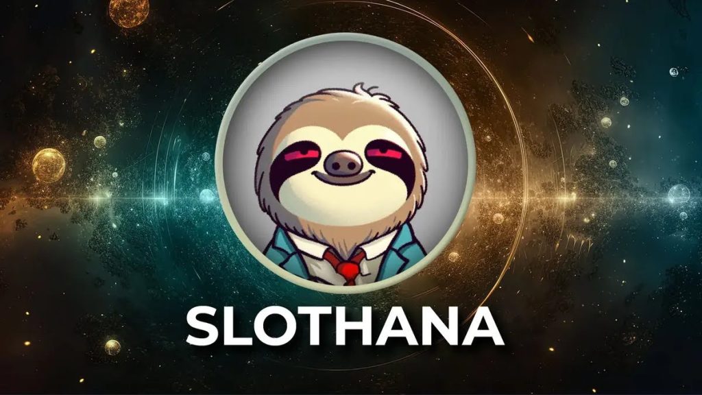 Slothana