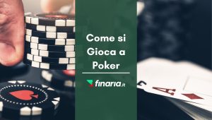come si gioca a Poker